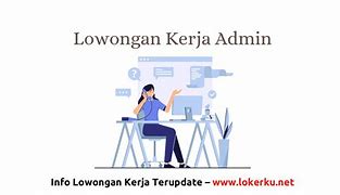 Loker Admin Jakarta Timur